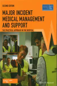 Major Incident Medical Management and Support - The Hospital 2e - ALSG 2019